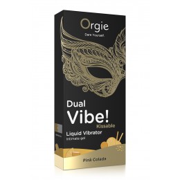 Orgie Gel d'excitation Dual Vibe Pina Colada Liquid Vibrator